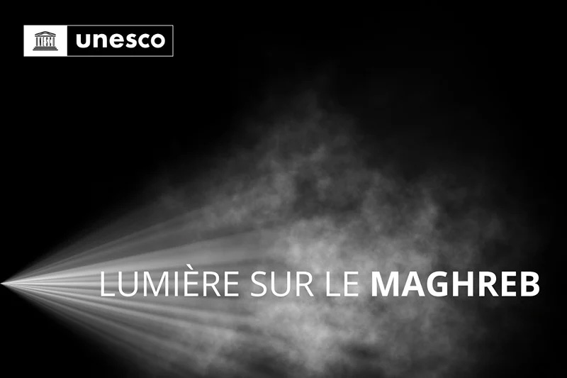 "Lumière sur le Maghreb", un concours de photographie organisé par UNESCO pour le Maghreb